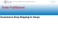 Ecommerce Drop Shipping in Kenya