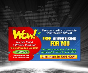 Wow! You just found a PROMO CODE for 50,000 Bonus Credits!