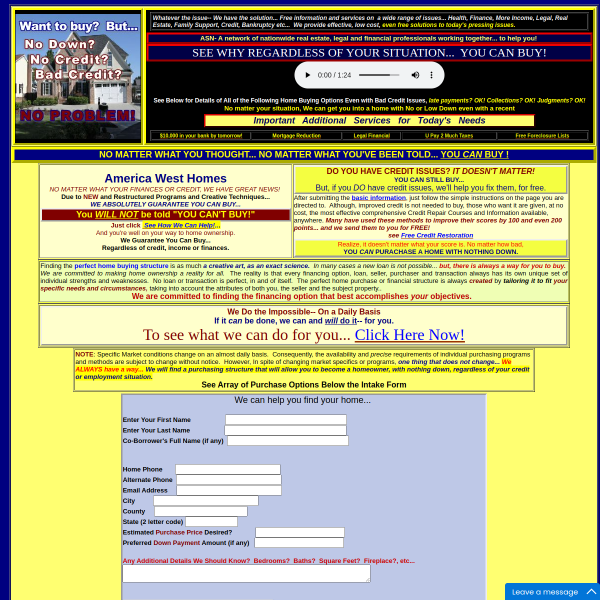 Zero Down Home Loans. We Won't Tell You You Can't Buy!