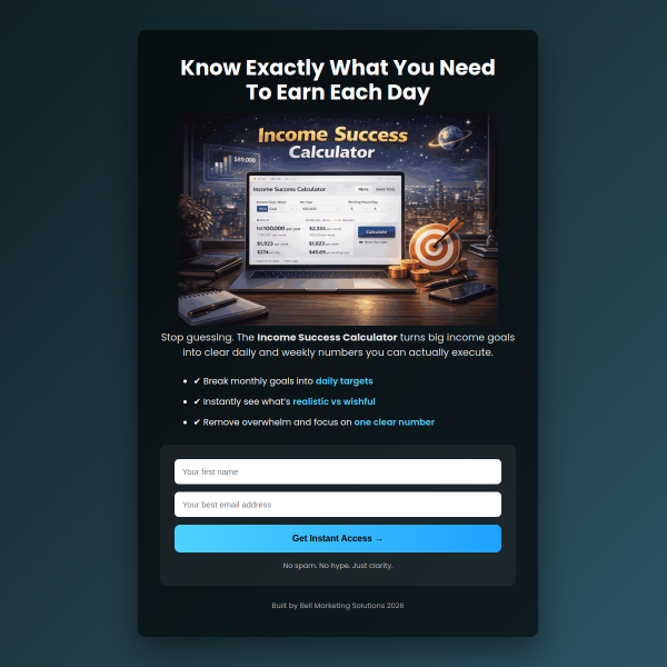 Know Exactly What You Need To Earn Each Day