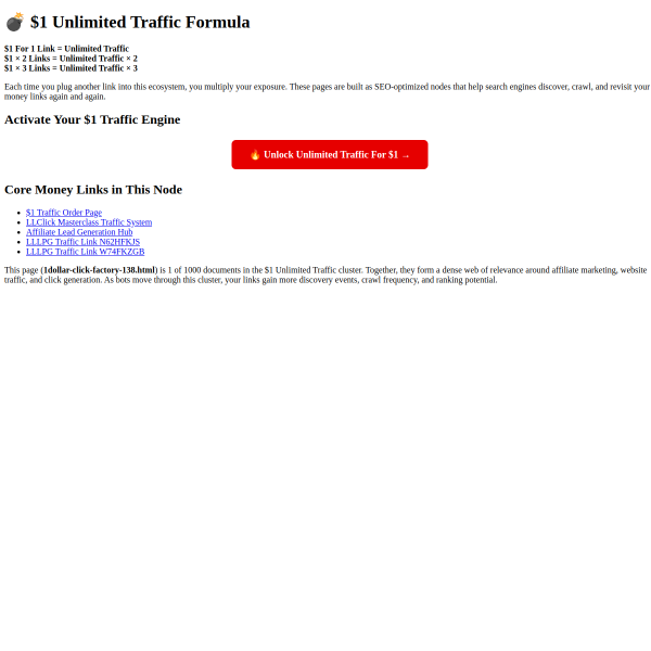 Enter 1 Link for $1 Get Unlimited Traffic...guess if you entered 2 links for another $1....