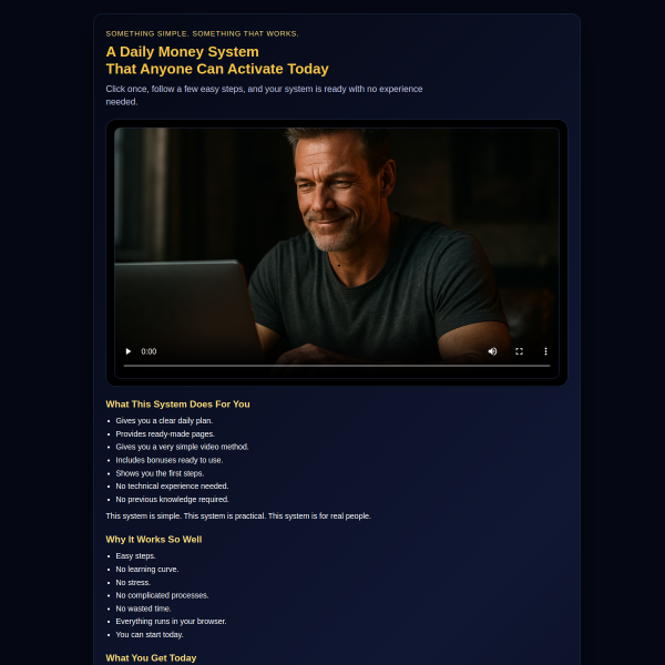 A Daily Income System Anyone Can Start Using Today