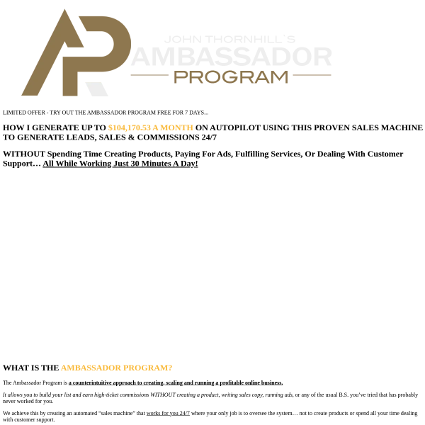 TRY OUT THE AMBASSADOR PROGRAM FREE FOR 7 DAYS...