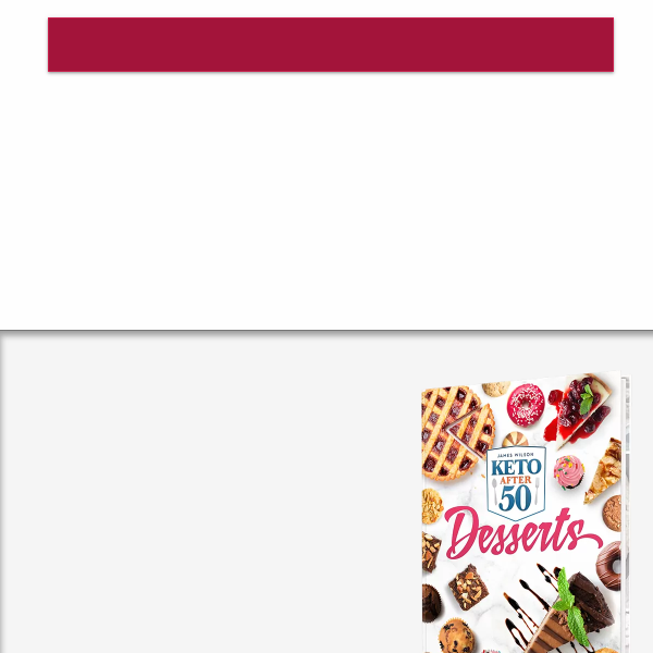 Keto After 50 Desserts | Sugar-Free, Low-Carb Recipes for Weight Loss & Health! Limited Stock – Grab