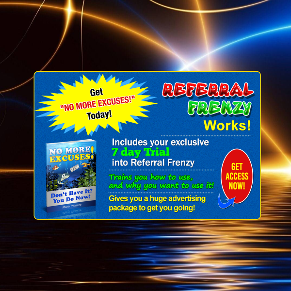 Get `NO MORE EXCUSES!` Today!