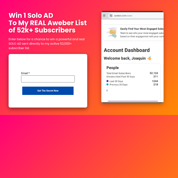 Send 1 Solo AD To My REAL Aweber List of 52k+ Subscribers