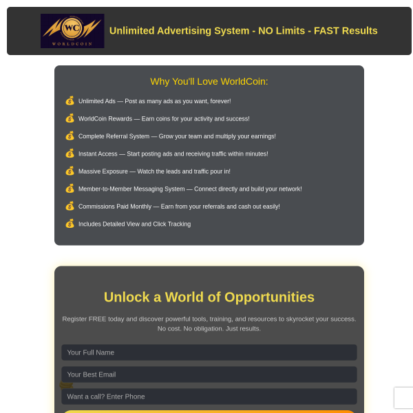 WorldCoin: Unlimited Advertising System - NO Limits - FAST Results