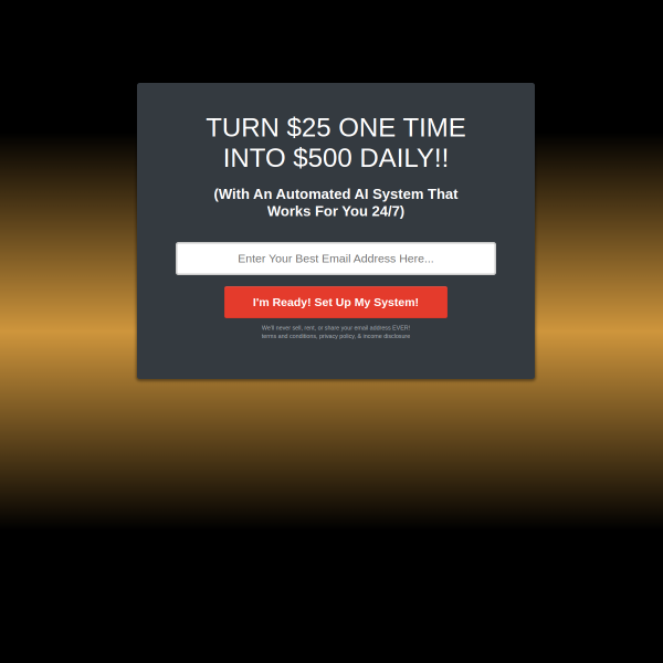 Turn $25 one time into $500 days on repeat