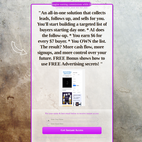 Imagine earning commissions while the system builds your list for you.