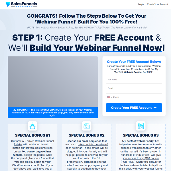 Create Your FREE Account & We'll Build Your Webinar Funnel Now!