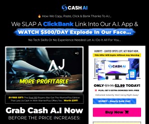 Cash AI - Makes A.I + Affiliate Marketing a great  Opportunity !