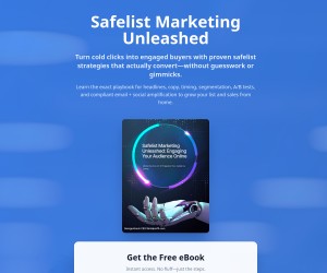 🚀 UNLIMITED EXPOSURE: SAFELIST MARKETING THAT ACTUALLY WORKS