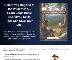 Before You Bug Out to the Wilderness…  Learn Some Basic SURVIVAL Skills  That Can Save Your Life!