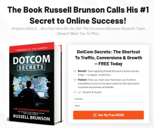 Dotcom Secrets FREE #1 Secret to Online Success!