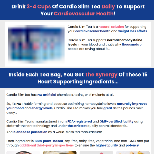 Drink 3-4 Cups Of Cardio Slim Tea Daily To Support Your Cardiovascular Health!