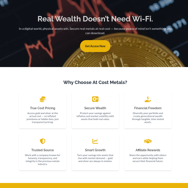 Access Gold, Silver & Platinum at Cost