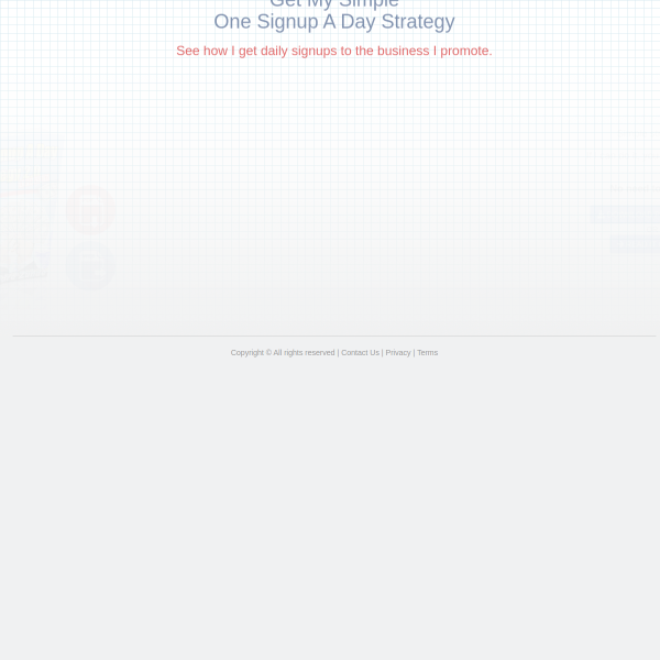 Free Report (No optin needed) - One Signup A Day Strategy