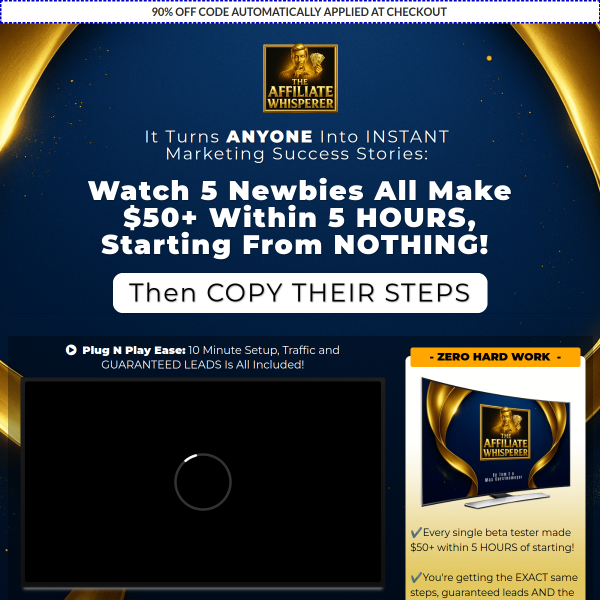 Affiliate Whisperer: $0 to $100+ in Hours (FREE Traffic Included) - GUARANTEED
