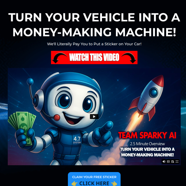 Turn Your Vehicle into a Money-Making Machine!