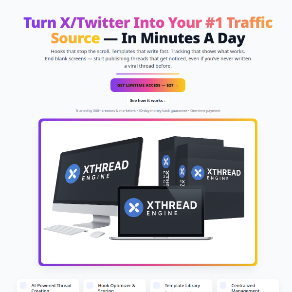 XThread Engine -Turn X/Twitter Into Your #1 Traffic Source — In Minutes