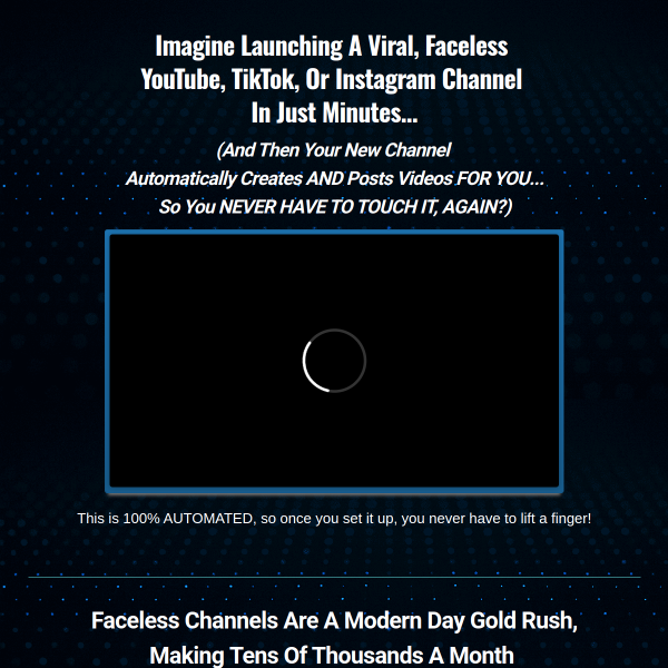 Imagine launching a viral, faceless  YouTube, TikTok, or Instagram channel  in just minutes..