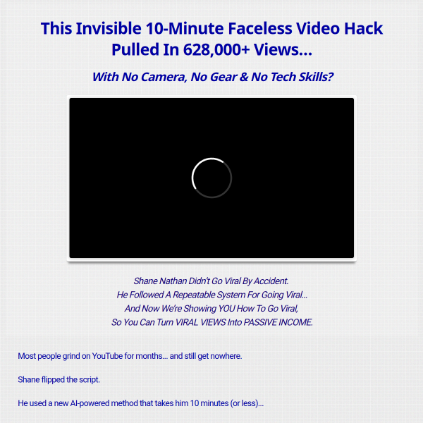 This Invisible 10-Minute Faceless Video Hack Pulled in 628,000+ Views…