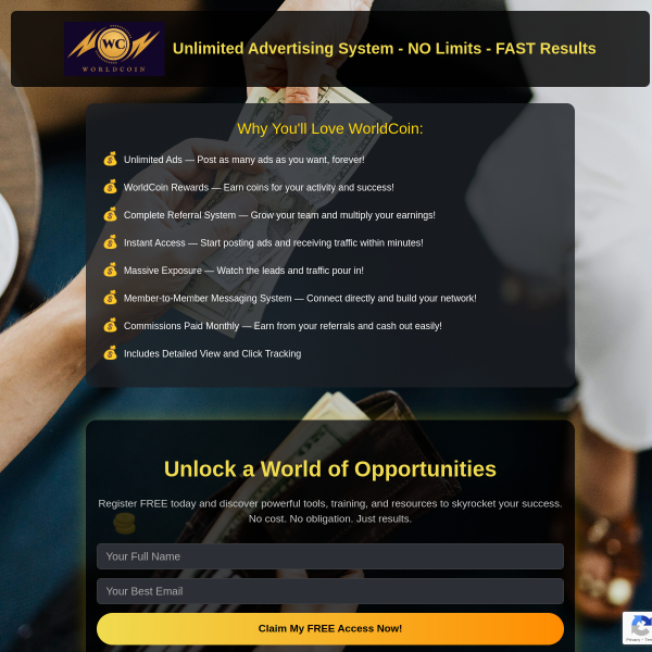 WorldCoin: Unlimited Advertising System - NO Limits - FAST Results