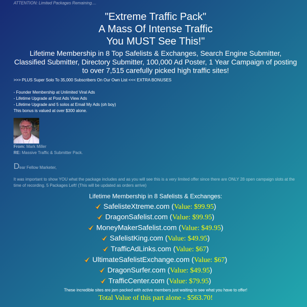 [eXtreme Traffic Package] Get a Mass of INTENSE Traffic for Whatever You Are Selling!