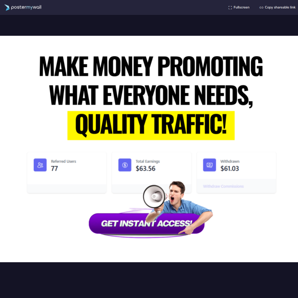 MAKE MONEY PROMOTING WHAT EVERYONE NEEDS, QUALITY TRAFFIC