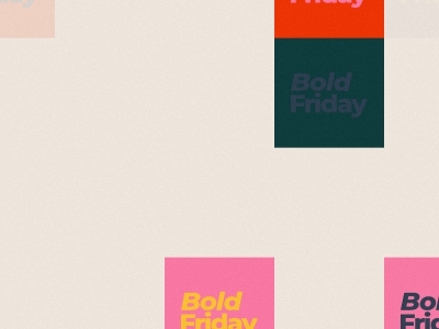 C��� Bold Friday
