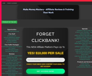 FORGET CLICKBANK!  This NEW Affiliate Platform Pays Up To YES! $10,000 PER SALE