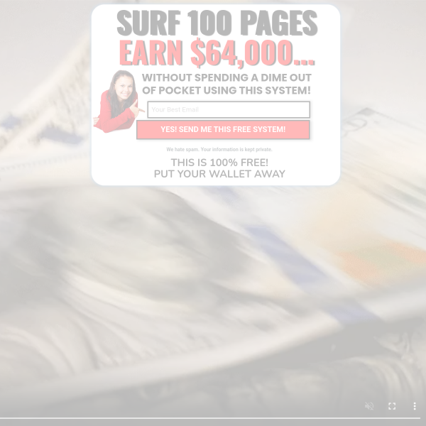 Surf 100 Pages, Earn $64,000...