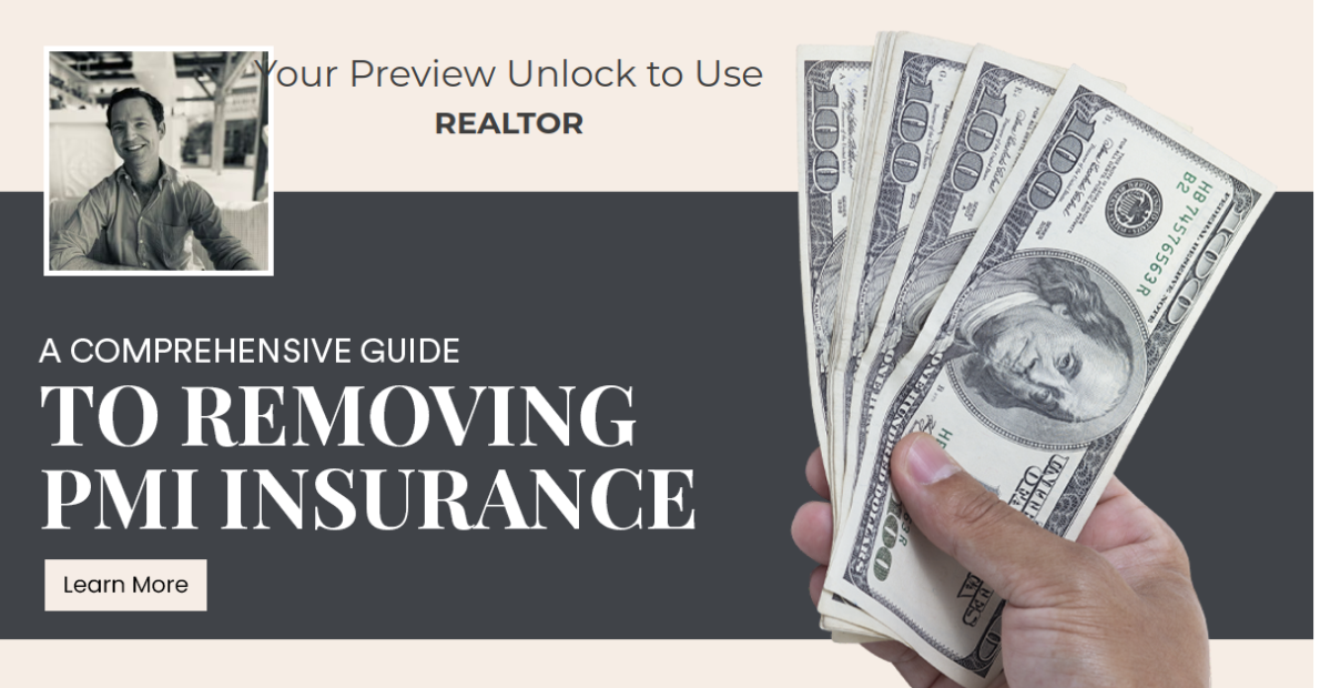 A Comprehensive Guide to Removing PMI Insurance