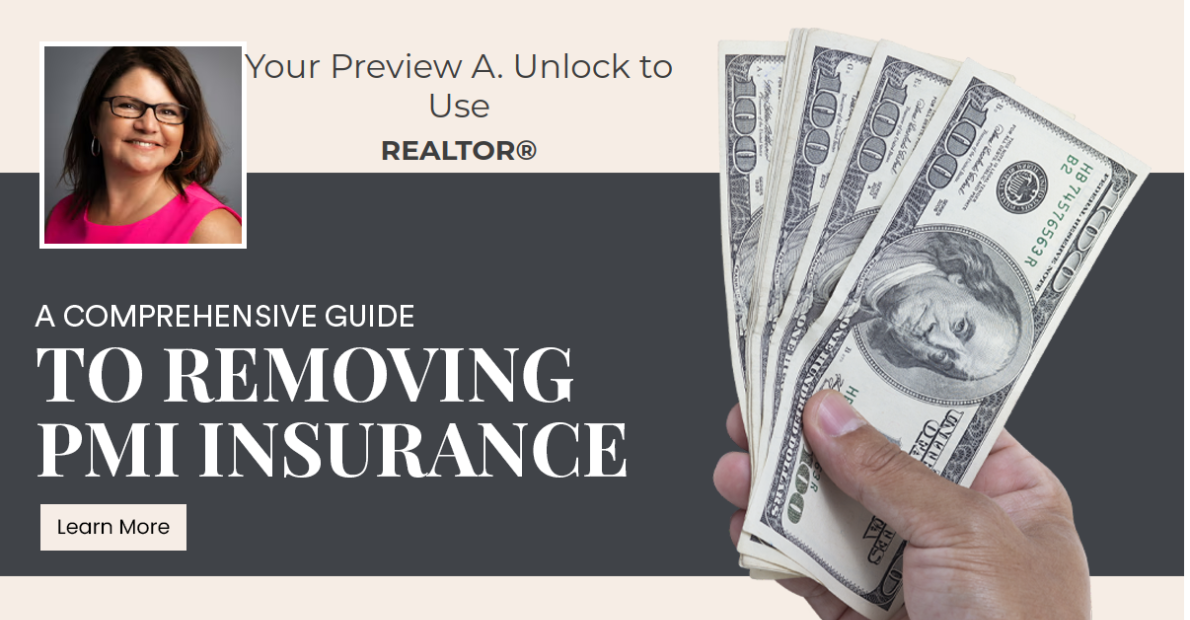 A Comprehensive Guide to Removing PMI Insurance
