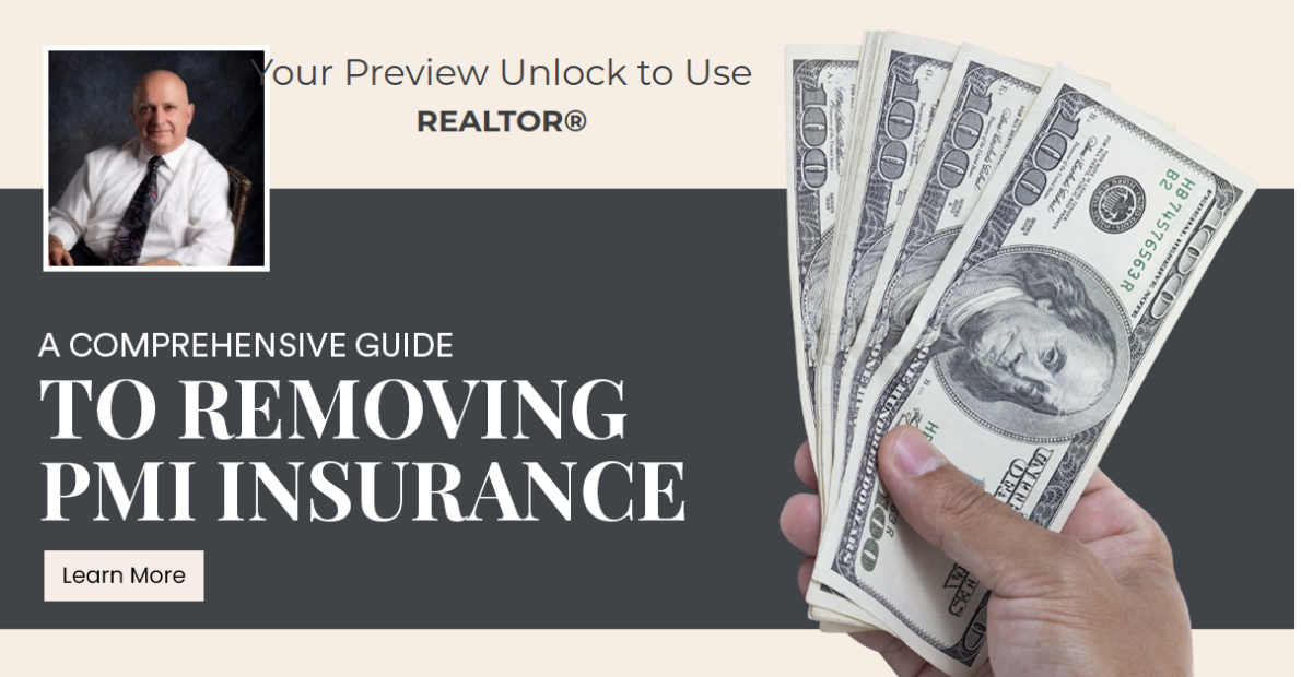 A Comprehensive Guide to Removing PMI Insurance