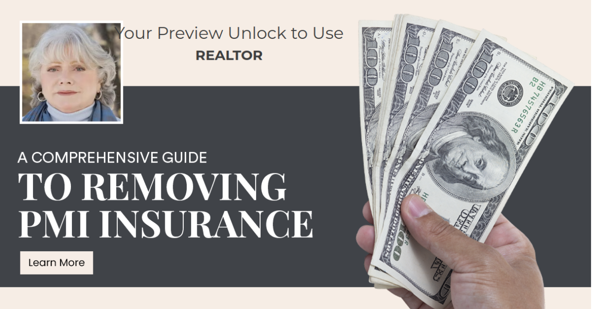 A Comprehensive Guide to Removing PMI Insurance