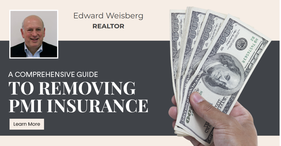 A Comprehensive Guide to Removing PMI Insurance