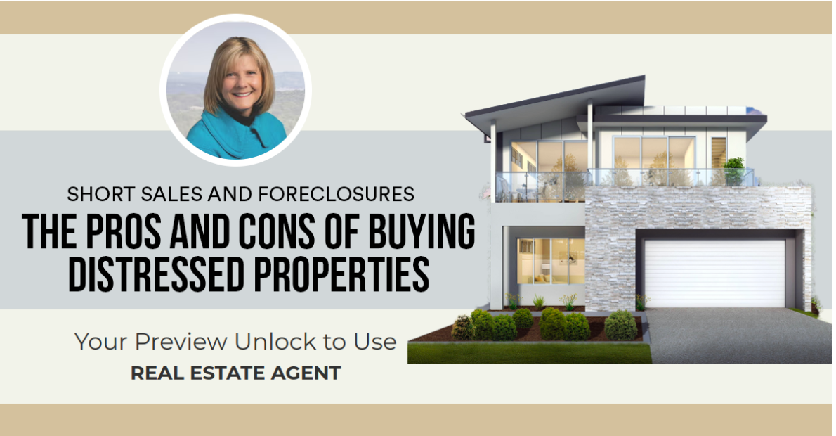 The Pros and Cons of Buying Distressed Properties