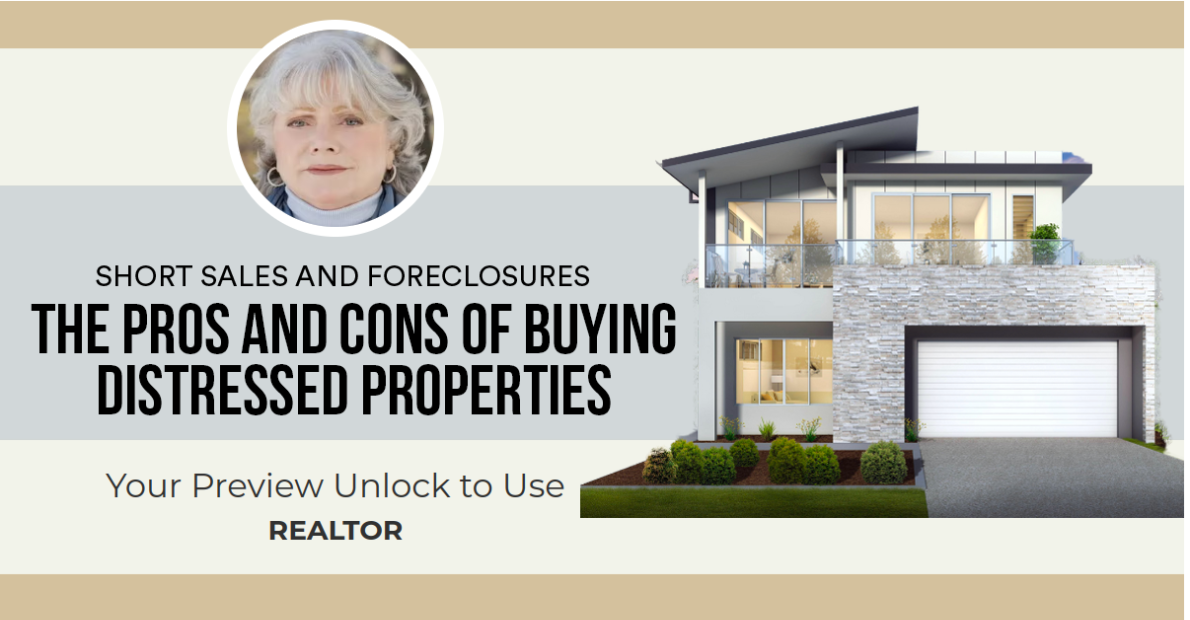 The Pros and Cons of Buying Distressed Properties