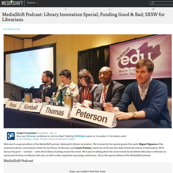 MediaShift Podcast: Library Innovation Special; Funding Good & Bad; SXSW for Librarians - MediaShift