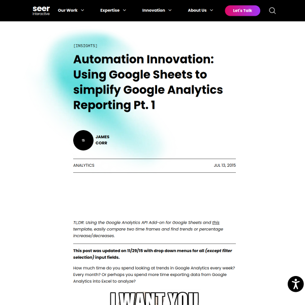 Automation Innovation: Using Google Sheets to simplify Google Analytics Reporting Pt. 1 - Seer Interactive