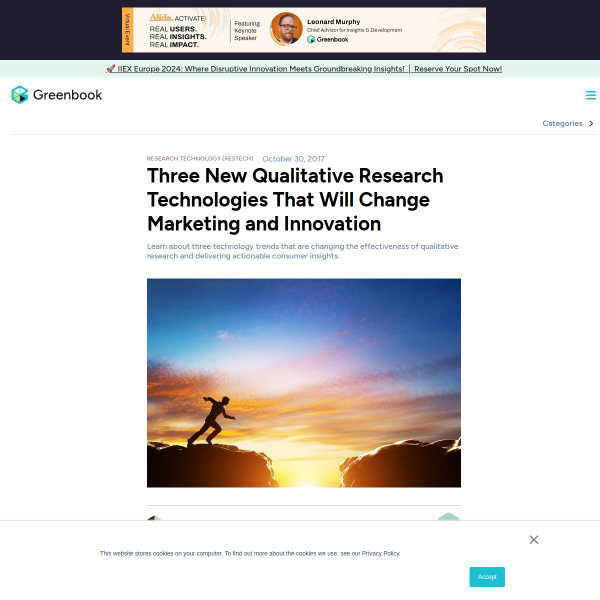 Three New Qualitative Research Technologies That Will Change Marketing and Innovation