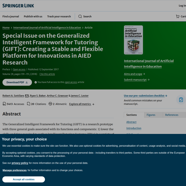 Special Issue on the Generalized Intelligent Framework for Tutoring (GIFT): Creating a Stable and Flexible Platform for Innovations in AIED Research