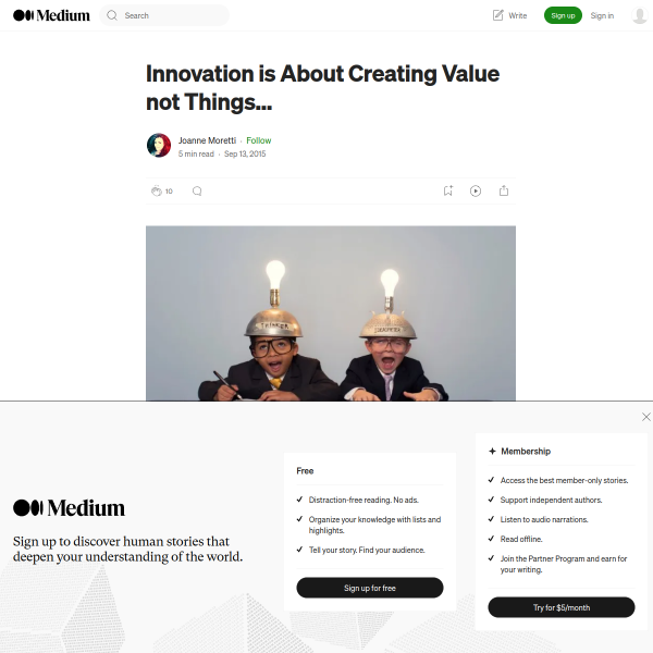 Innovation is About Creating Value not Things… – Joanne Moretti – Medium