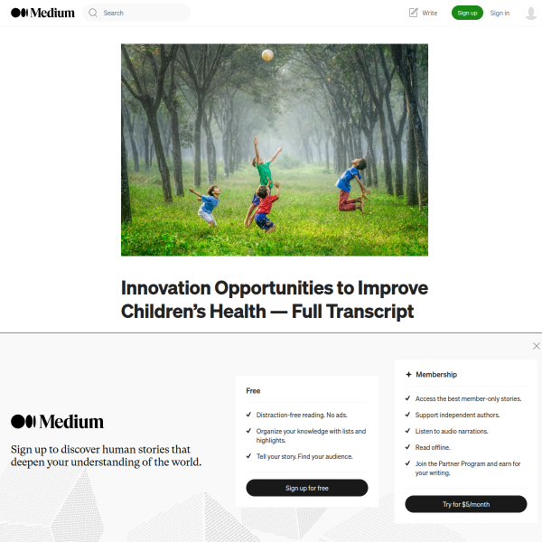 Innovation Opportunities to Improve Children’s Health — Full Transcript