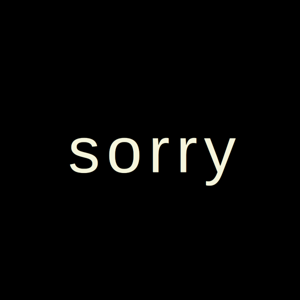 Snapshot of Sorry