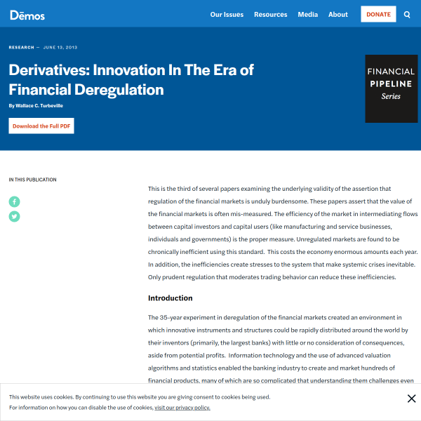 Derivatives: Innovation In The Era of Financial Deregulation