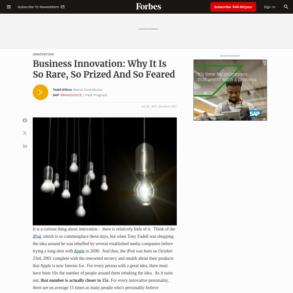 Business Innovation: Why It Is So Rare, So Prized And So Feared