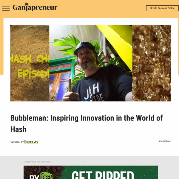 Bubbleman: Inspiring Innovation in the World of Hash - Ganjapreneur