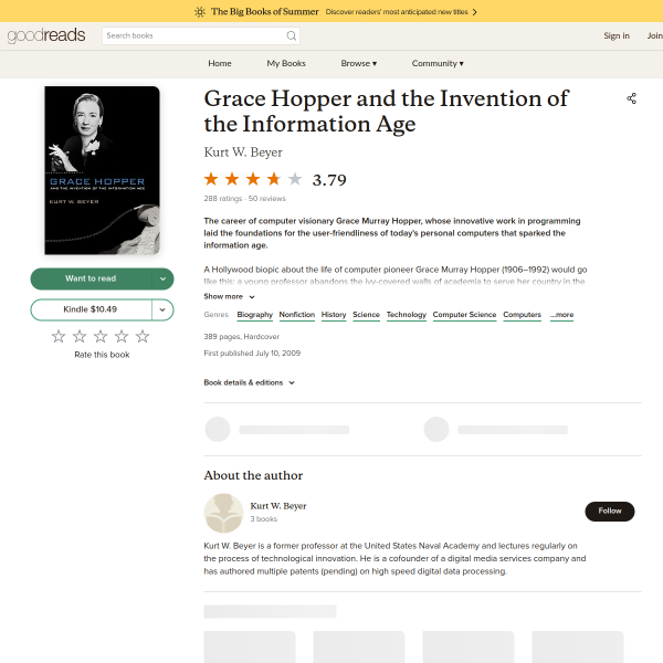 Grace Hopper and the Invention of the Information Age (Lemelson Center Studies in Invention and Innovation series)